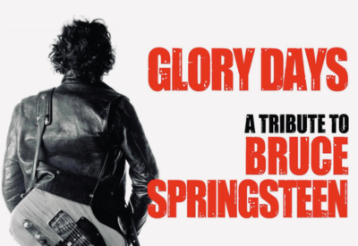 Glory Days - Bruce Springsteen Tribute